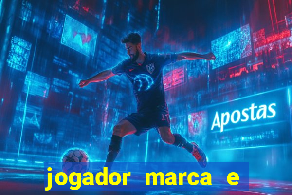 jogador marca e vitoria betano